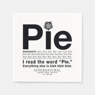 Supernatural "Pie" Quote Napkin