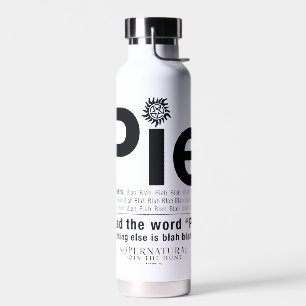 Supernatural "Pie" Quote Water Bottle