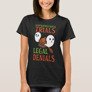 Supernatural Trials Legal Denials Scary Lawyer Hal T-Shirt