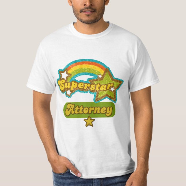 Superstar Attorney T-Shirt (Front)