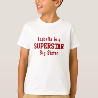 Superstar Big Sister Personalised T-Shirt