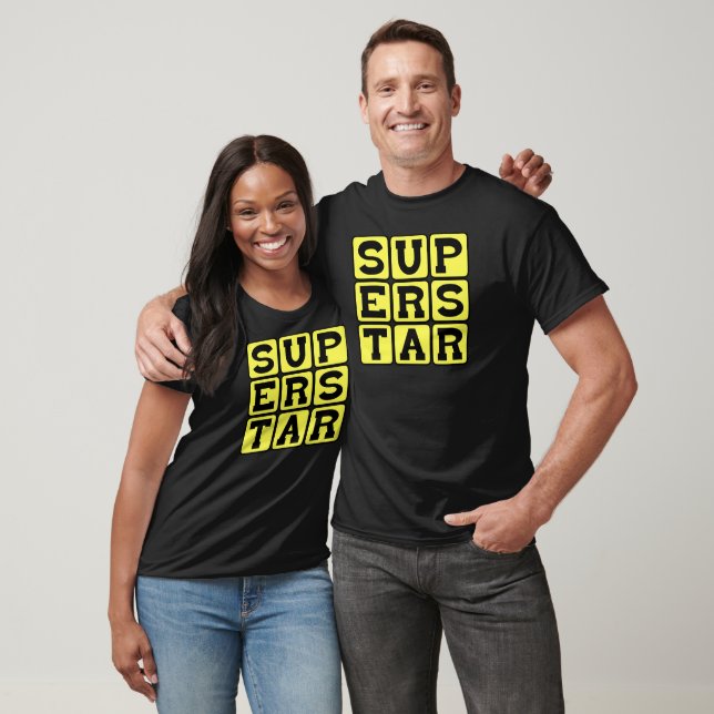 Superstar, Extremely Famous T-Shirt (Unisex)