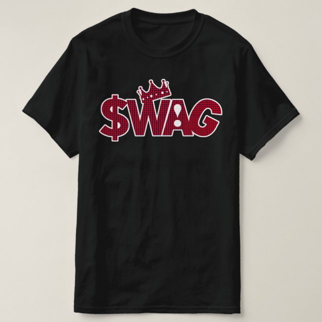 Superstar King of Swag!  T-Shirt (Design Front)