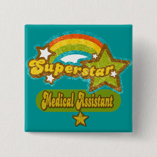 Superstar Medical Assistant 15 Cm Square Badge