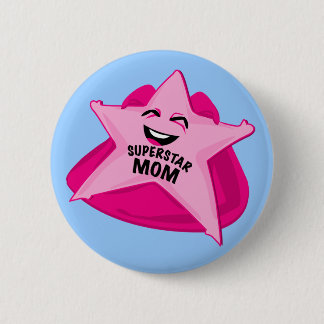 superstar mum funny pin