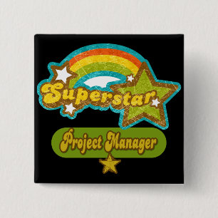 Superstar Project Manager 15 Cm Square Badge