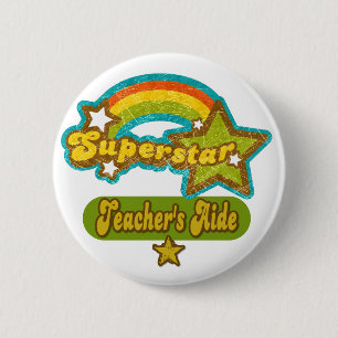 Superstar Teacher's Aide 6 Cm Round Badge