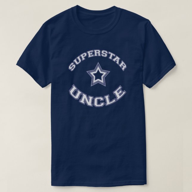 Superstar Uncle T-Shirt (Design Front)