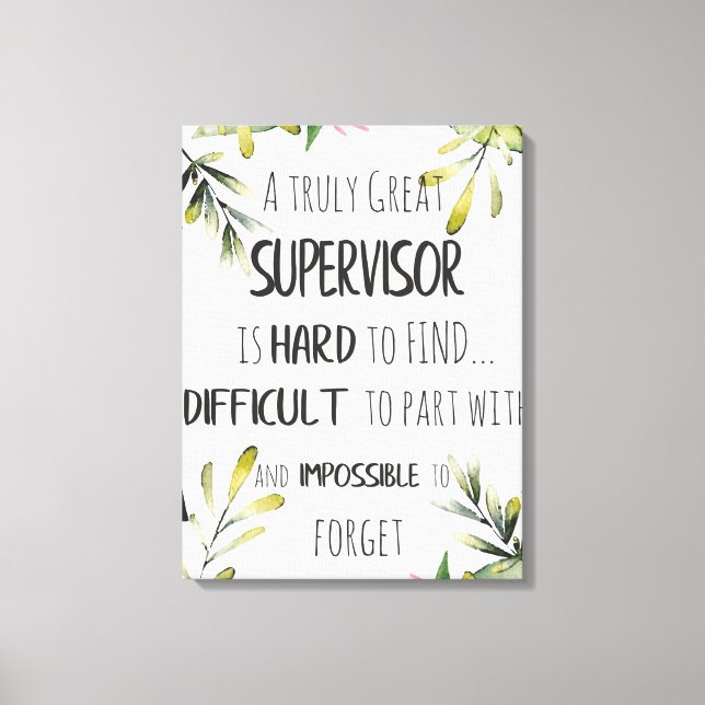 Supervisor Appreciation Thank you Quote Boss Canvas Print (Front)