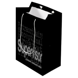 Supervisor Extraordinaire CUSTOM Medium Gift Bag
