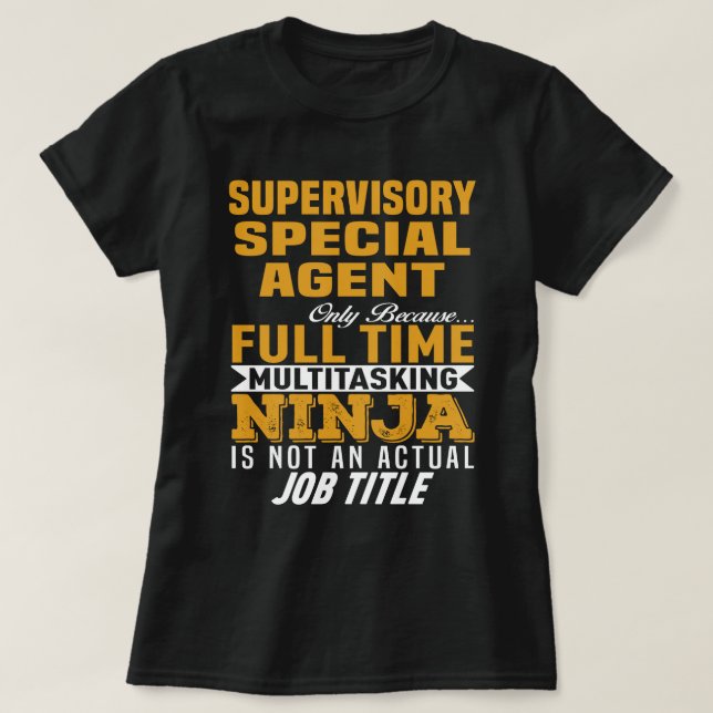 Supervisory Special Agent T-Shirt (Design Front)
