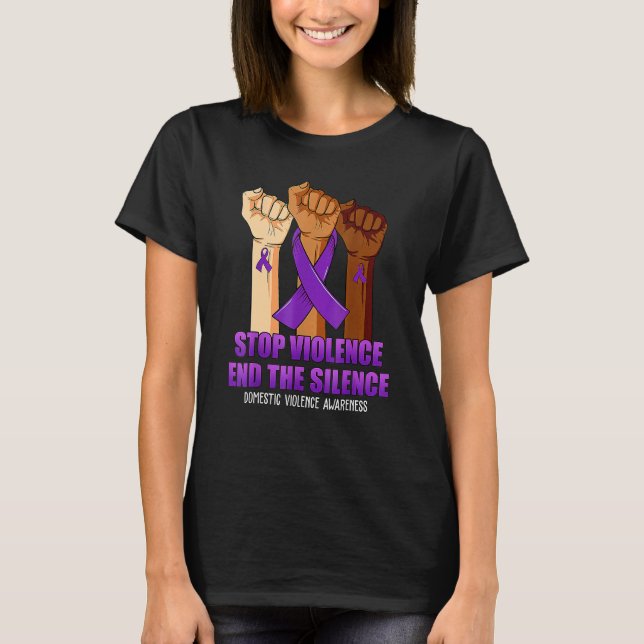 Suport Stop Violence And Silence Domestic Violence T-Shirt (Front)