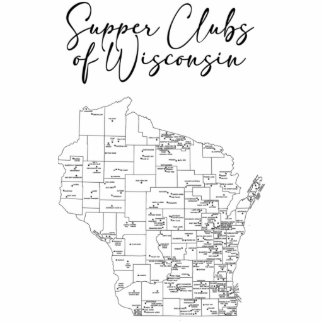 Supper Clubs of Wisconsin Standing Photo Sculpture