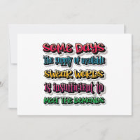Supply Of Available Swear Words Is Insufficient