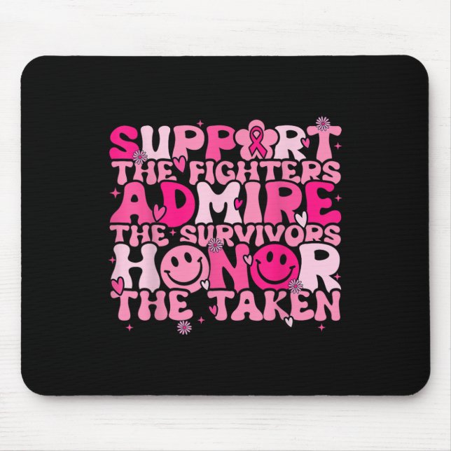 Support Admire Honour Breast Cancer Awareness Warr Mouse Mat (Front)