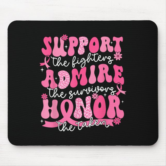 Support Admire Honour Breast Cancer Awareness Warr Mouse Mat (Front)