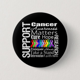 Support All Cancers Awareness 6 Cm Round Badge