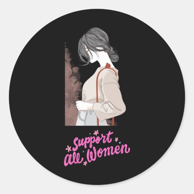 Support All Women 1  Classic Round Sticker (Front)