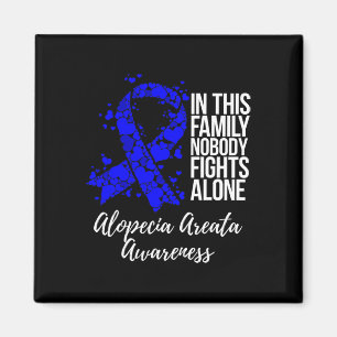 Support Alopecia Areata Awareness Magnet