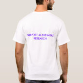 Support Alzheimer's Research T-Shirt... T-Shirt (Back)