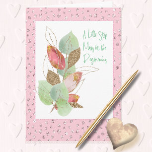 Support and Encouragement Glitter Pink Gold Card