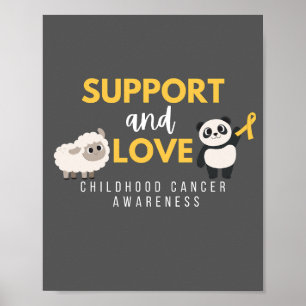 support and love childhood cancer Print & Poster