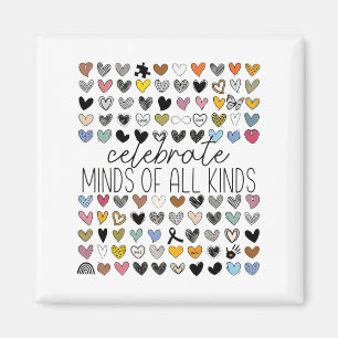 Support Autism Awareness Celebrate Minds Of All Ki Magnet