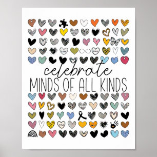 Support Autism Awareness Celebrate Minds Of All Ki Poster