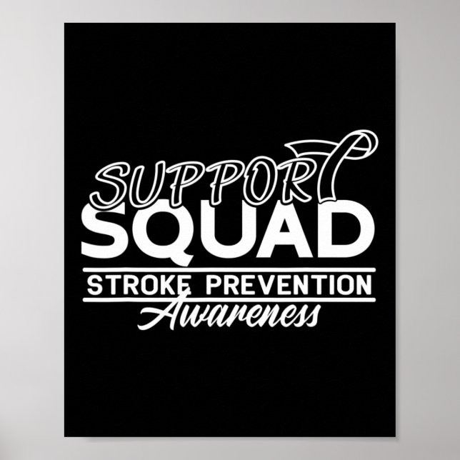 Support Awareness Squad Heart Disease Stroke Preve Poster (Front)
