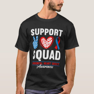 Support Awareness Squad I Chd Congenital Heart Def T-Shirt