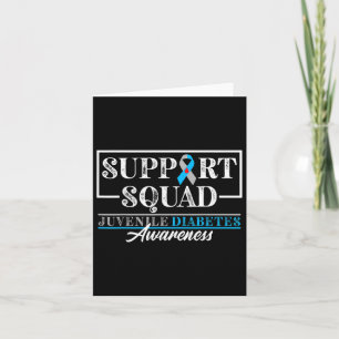 Support Awareness Squad I Juvenile T1d Type 1 Diab Card