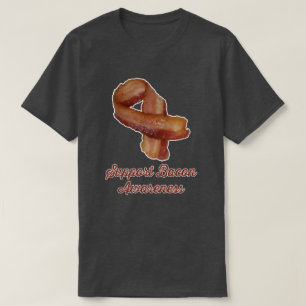 Support Bacon Awareness T-shirt