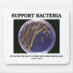Support Bacteria Often Only Culture Some People Mouse Mat