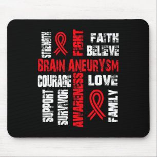Support Believe And Fight Brain Aneurysm Mouse Mat