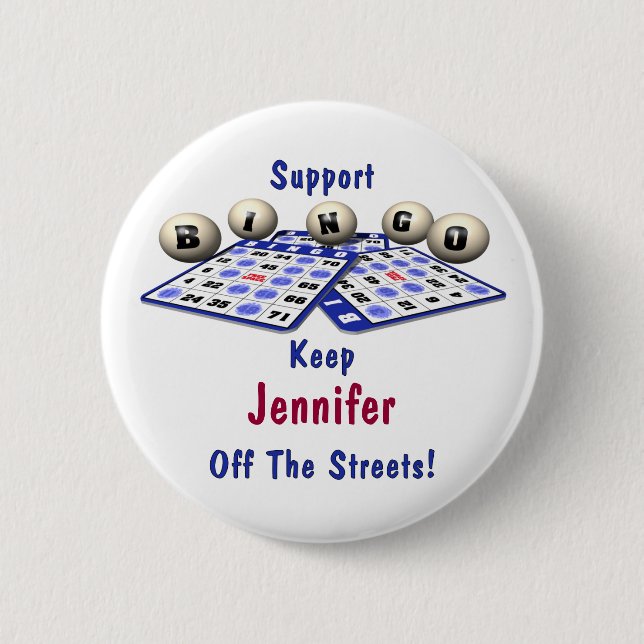 Support Bingo 6 Cm Round Badge (Front)
