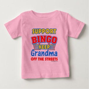 Support Bingo Grandma Baby T-Shirt