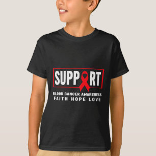 Support Blood Cancer - Red Ribbon Blood Cancer Awa T-Shirt