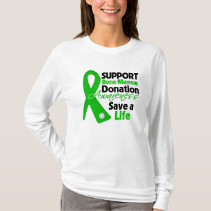 Support Bone Marrow Donation - Save a Life T-Shirt