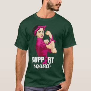 Support Breast Cancer Women Strong Woman Support T-Shirt