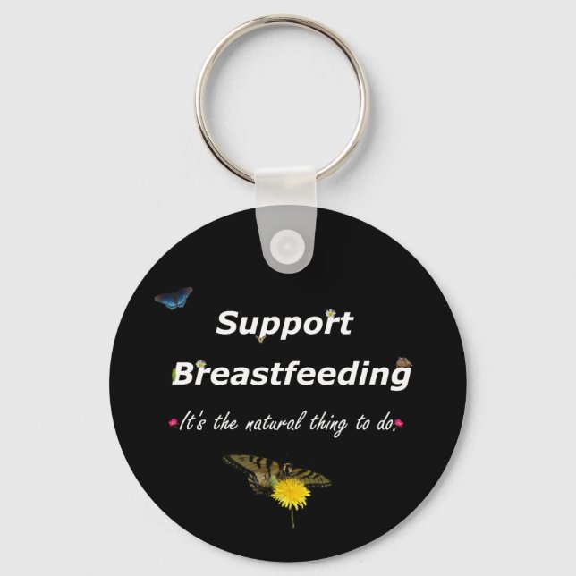 Support Breastfeeding nature design-2 Key Ring (Front)
