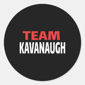Support Brett Kavanaugh Scotus Trump T Shirt Classic Round Sticker