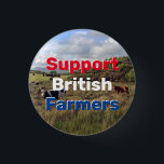 Support British Farmers 3 Cm Round Badge<br><div class="desc">Support British Farmers</div>