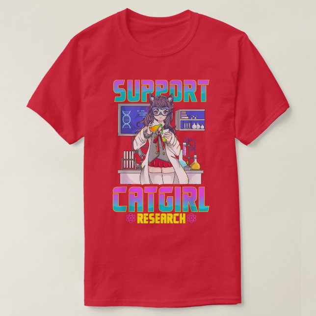 Support Catgirl Research Cute Anime Cat Girl Waifu T-Shirt (Design Front)