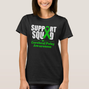 Support Cerebral Palsy Cp Awareness Month Green Ri T-Shirt