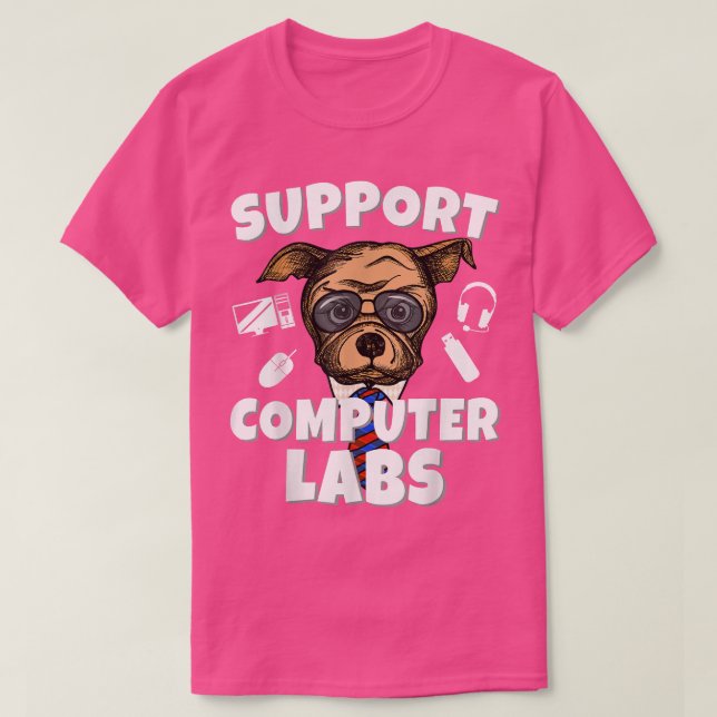 Support Computer Labs Funny Computer Science Teach T-Shirt (Design Front)