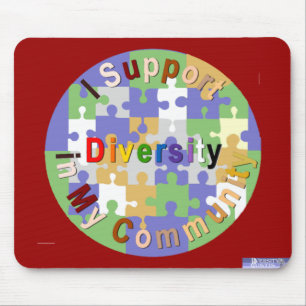 Support Diversity in My Workplace Mousepad