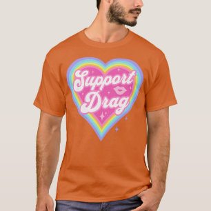 Support Drag Retro Rainbow Heart LGBTQ Kawaii Cute T-Shirt