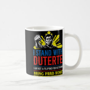 Support Duterte – Stand With Duterte Against Icc C Coffee Mug