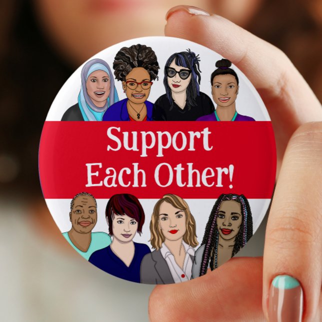 Support Each Other | Women's Day Pins (Creator Uploaded)