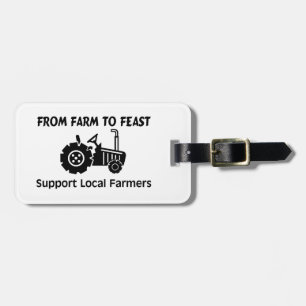 Support Farmers From Farm To Feast Luggage Tag